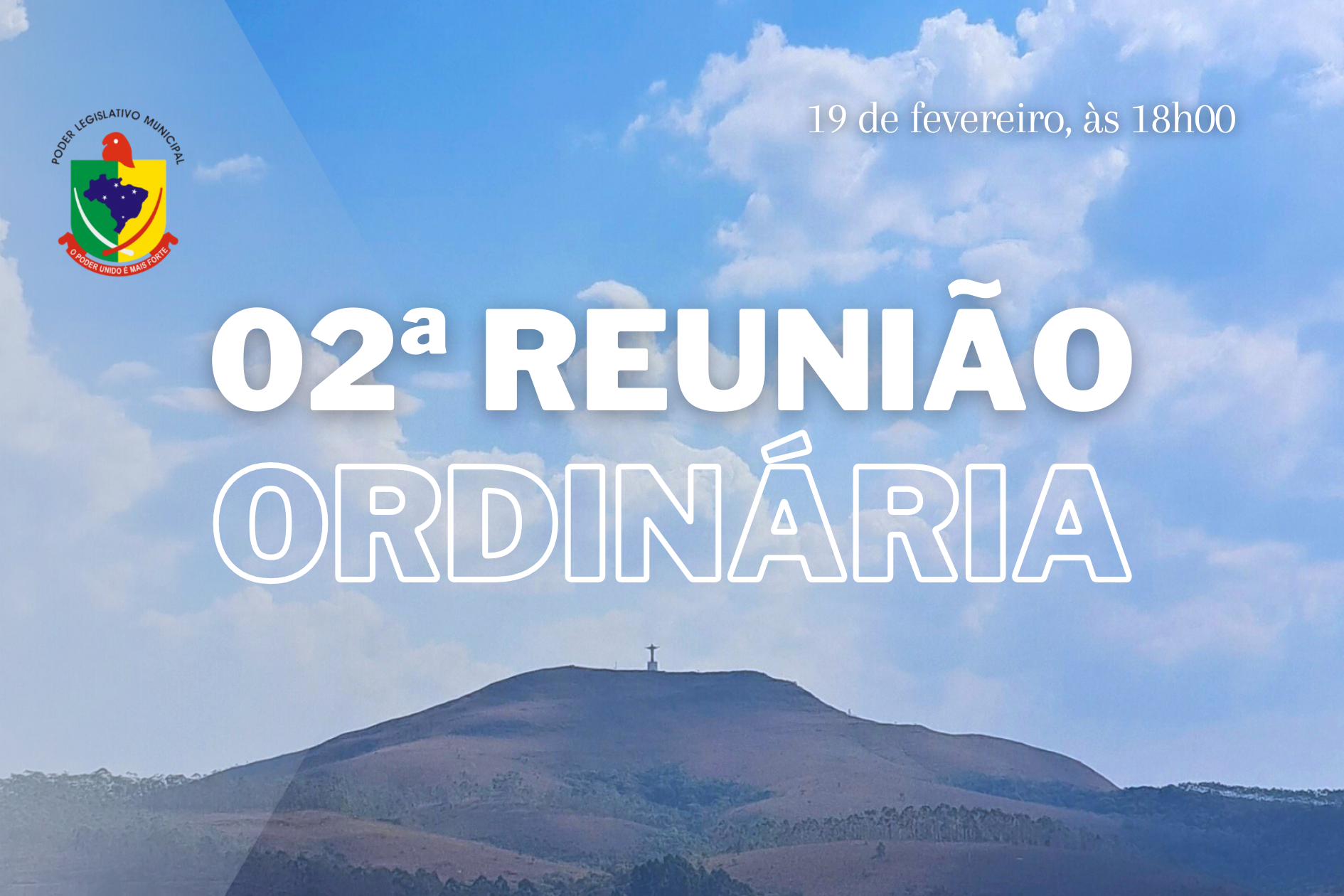 Reunião Ordinária em horário excepcional no dia 19 de fevereiro
